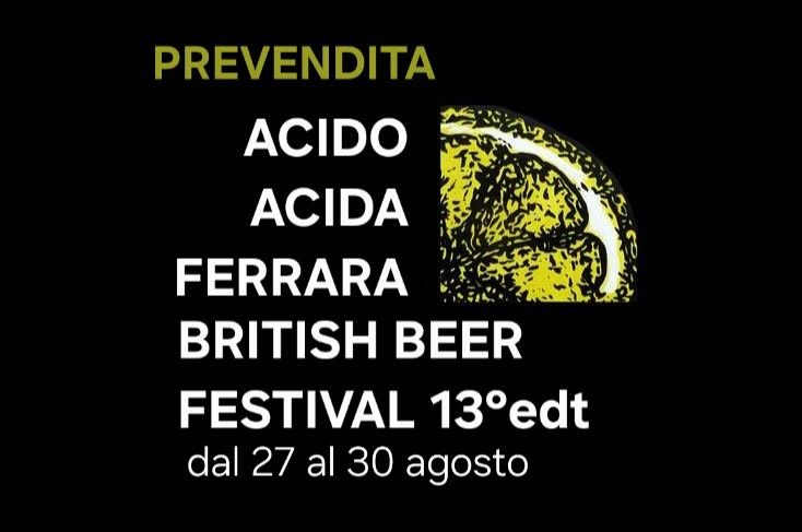 Acido Acida 2026: al via le prevendite per il festival ferrarese tra grandi birre d'Oltremanica e icone del rock britannico