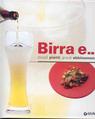 Birra e... piccoli piatti, grandi abbinamenti